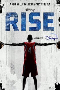 دانلود فیلم Rise 2022 دانلود فیلم Rise 2022