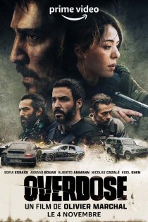 دانلود فیلم Overdose 2022 با دوبله اختصاصی دانلود فیلم Overdose 2022 با دوبله اختصاصی