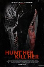 دانلود فیلم Hunt Her, Kill Her 2022 دانلود فیلم Hunt Her, Kill Her 2022