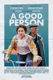 دانلود فیلم A Good Person 2023 با دوبله اختصاصی دانلود فیلم A Good Person 2023 با دوبله اختصاصی