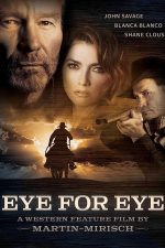 دانلود فیلم Eye for Eye 2022 زبان اصلی دانلود فیلم Eye for Eye 2022 زبان اصلی