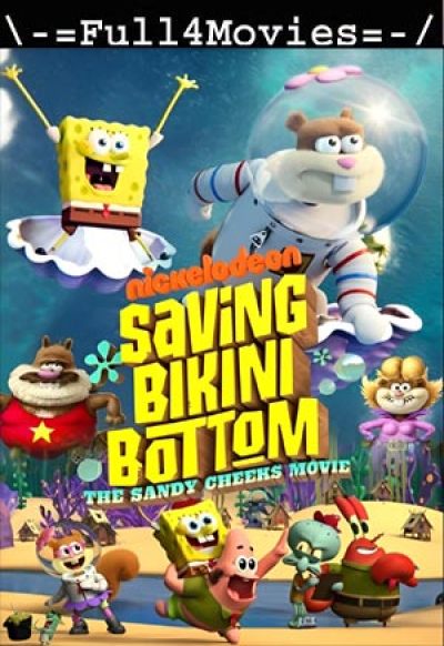 دانلود فیلم Saving Bikini Bottom The Sandy Cheeks Movie 2024 دانلود فیلم Saving Bikini Bottom The Sandy Cheeks Movie 2024