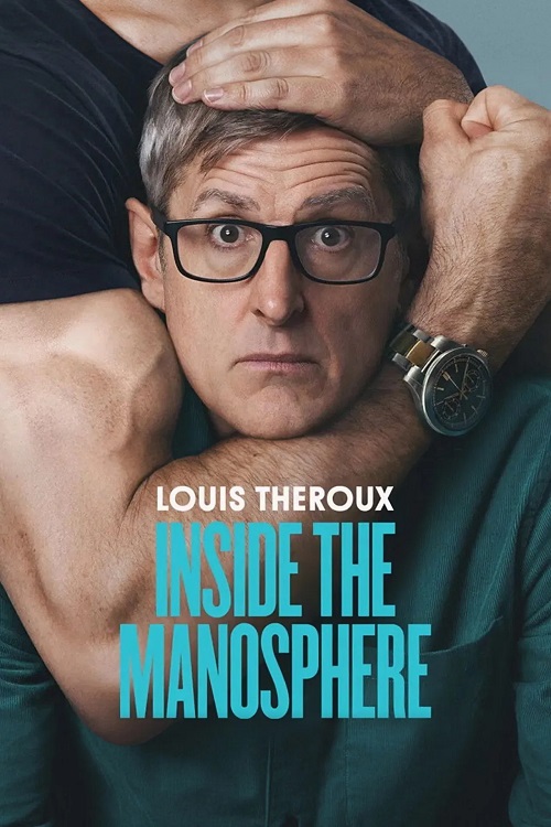 دانلود فیلم Louis Theroux Inside the Manosphere 2026 دانلود فیلم Louis Theroux Inside the Manosphere 2026