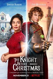 دانلود فیلم The Knight Before Christmas 2019 دانلود فیلم The Knight Before Christmas 2019
